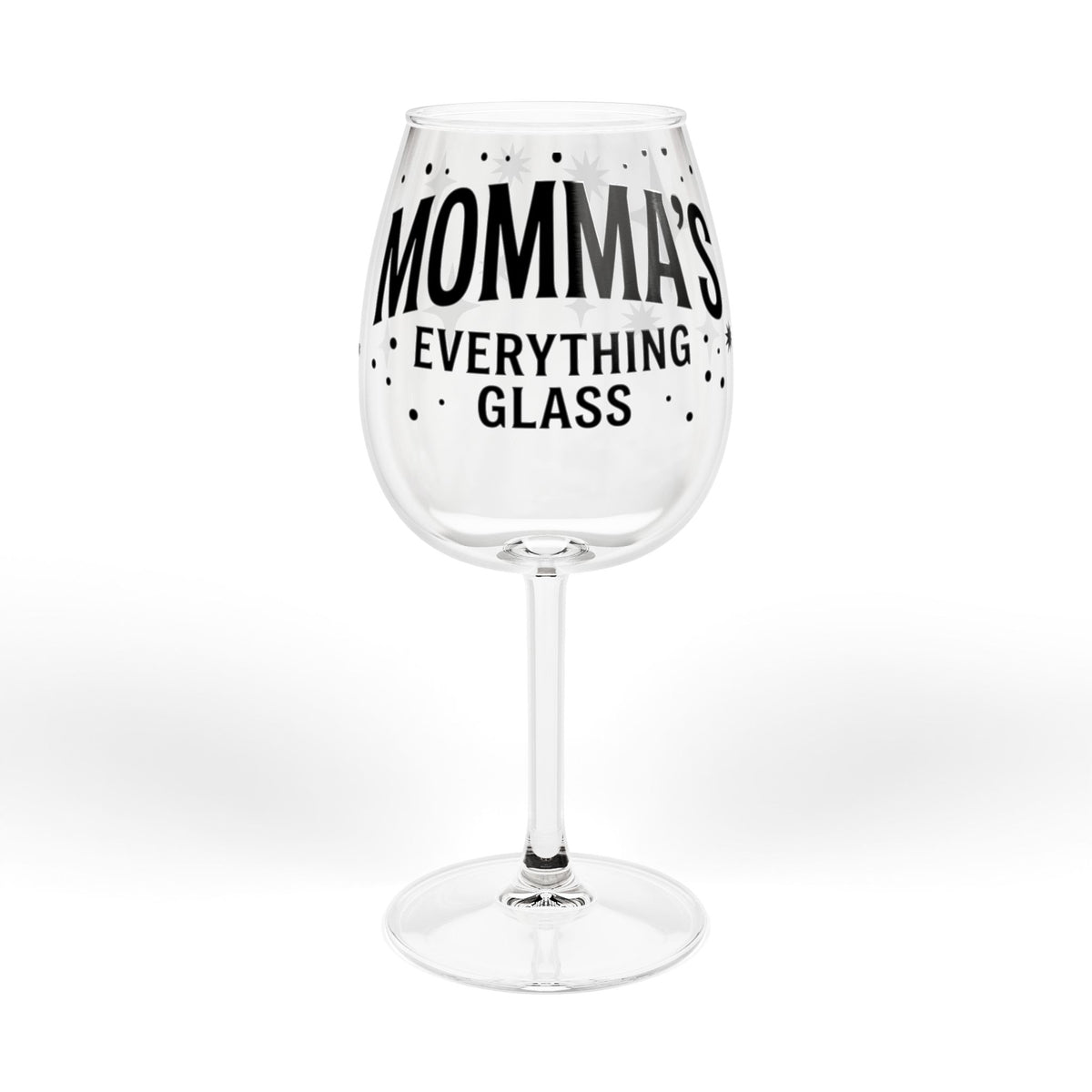 Momma’s Everything stem wine glass