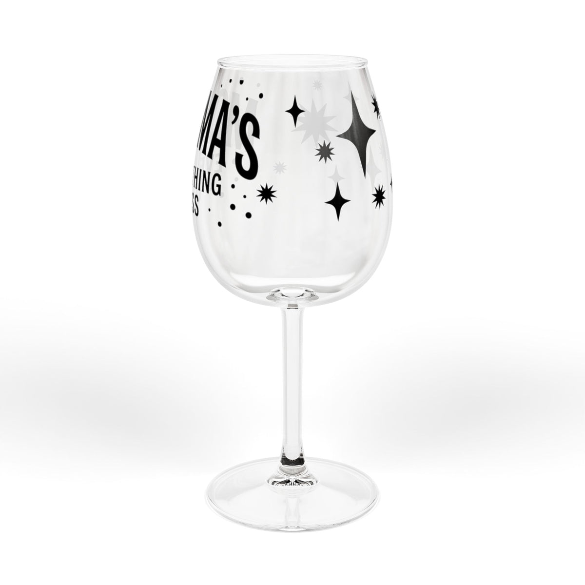 Momma’s Everything stem wine glass